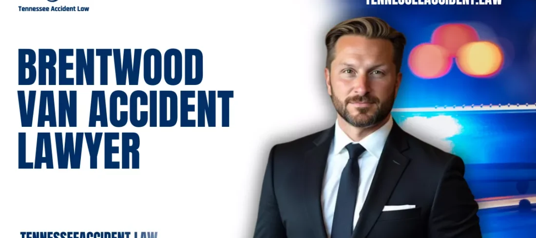 Brentwood Van Accident Lawyer When a van accident disrupts your life in Brentwood, Tennessee, you need a Brentwood van accident lawyer who will fight tirelessly for your rights. At Tennessee Accident Law, we specialize in securing justice and compensation for those injured in serious van accidents caused by negligence, recklessness, or wrongdoing. Whether the crash involved a passenger van, delivery vehicle, or rideshare service, our legal team has the experience and dedication to hold the responsible parties accountable.
