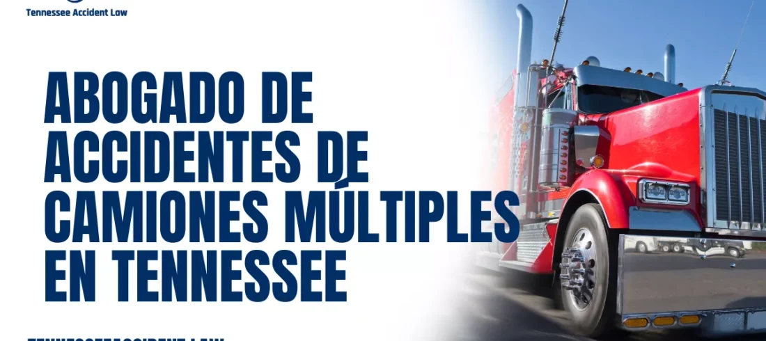 Abogado de Accidentes de Camiones Múltiples en Tennessee Los accidentes de camiones múltiples pueden ser devastadores, causando lesiones graves, pérdidas económicas y cambios significativos en la vida de las víctimas. Cuando se enfrenta a esta situación, contar con un abogado de accidentes de camiones múltiples en Tennessee es fundamental para proteger sus derechos y obtener la compensación que merece. En Tennessee Accident Law, nos especializamos en casos de accidentes de camiones múltiples, ofreciendo representación legal comprometida y efectiva para las víctimas en todo el estado.