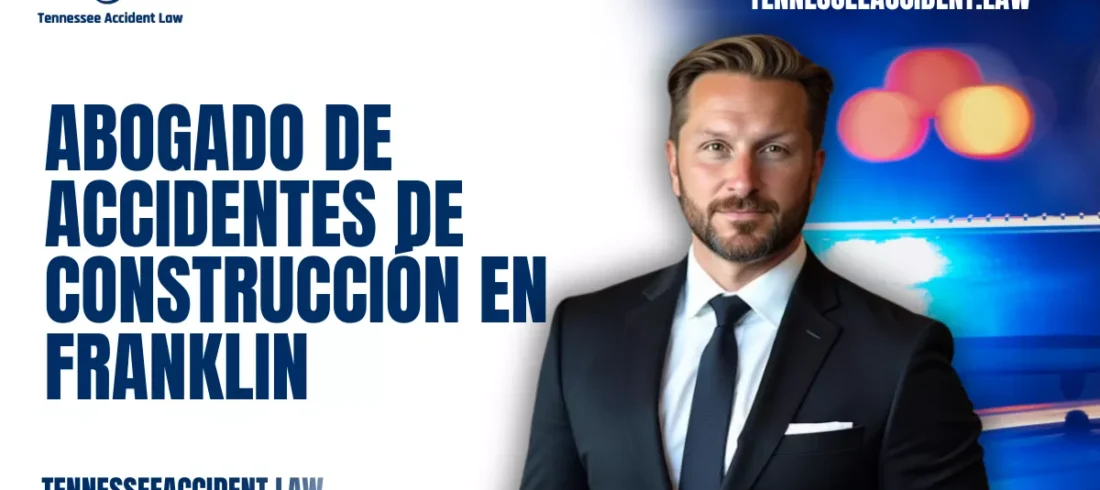 Abogado de Accidentes de Construcción en Franklin El trabajo de construcción es una de las ocupaciones más peligrosas en los Estados Unidos, y Franklin no es la excepción. Cada año, numerosos trabajadores en Franklin sufren lesiones que van desde cortes y moretones hasta accidentes que pueden afectarles de manera permanente. Si usted o un ser querido ha sufrido una lesión en el lugar de trabajo, contactar a un abogado de accidentes de construcción en Franklin es fundamental para proteger sus derechos y asegurar la compensación que merece. Tennessee Accident Law está comprometido a guiarlo durante este difícil momento y a ayudarlo a responsabilizar a las partes negligentes.